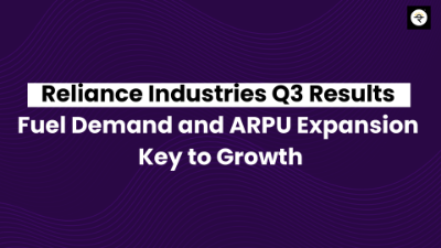 Reliance Industries Q3 Results: Fuel Demand and ARPU Expansion Key to Growth